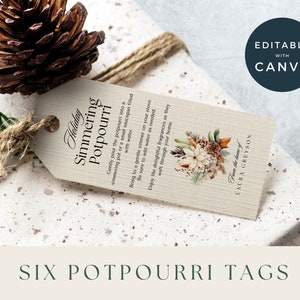 May include: Six brown and white potpourri gift tags with a floral design and the text "Holiday Simmering Potpourri" and "From the home of Laura Greyson".