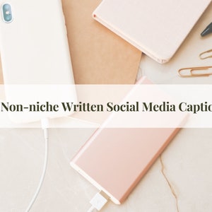 70 Non-niche Written Social Media Captions and Prompts for Small Business Owners, Entrepreneur Marketing, Facebook and Instagram Posts