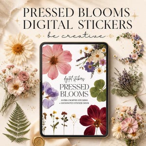 Puede incluir: Una tableta que muestra pegatinas digitales tituladas PRESSED BLOOMS con 50 pegatinas precortadas y un libro de pegatinas Goodnotes. La pantalla muestra flores y hojas prensadas, rodeadas de flores y follaje prensado físico.