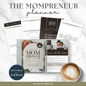 May include: A digital planner for moms who are entrepreneurs. The planner is open to show the inside pages, which include sections for self-care, monthly overview, in-depth business, and chaos and the magic. The planner is editable with Canva. The text "The Ultimate Mompreneur Planner" is on the cover of the planner.