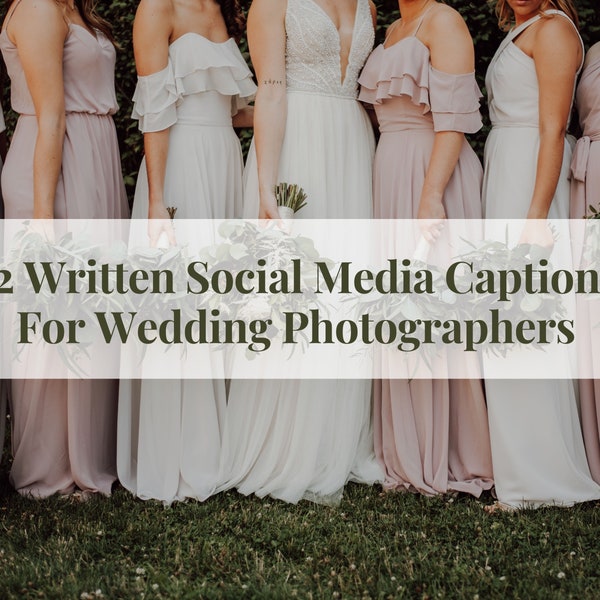 32 Written Social Media Captions For Wedding Photographers, Wedding Photography Social Media Posts, Marketing Content For Photographers