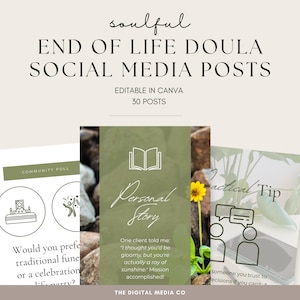 Könnte beinhalten: Werbung für ein digitales Produkt "End of Life Doula Social Media Posts". Das Bild zeigt drei Beispiel-Social-Media-Posts mit Text und Grafiken. Der Text enthält "Editable in Canva" und "30 Posts."