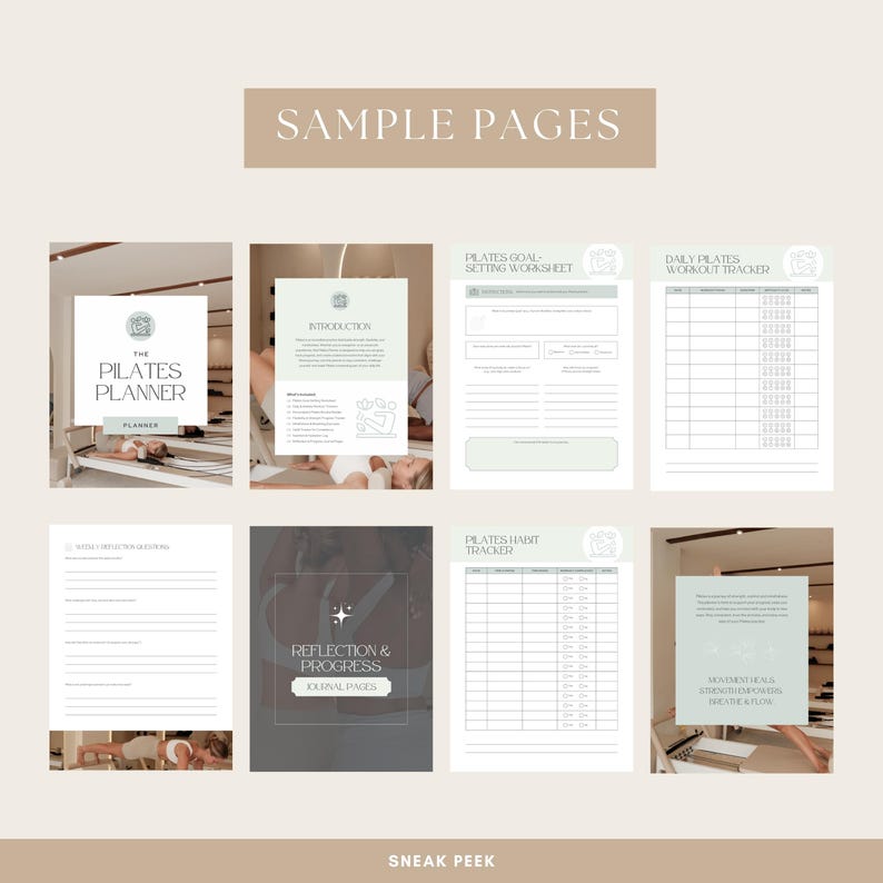 May include: A sample of pages from "The Pilates Planner" with a light beige and white color scheme. The pages include an introduction, goal-setting worksheet, workout tracker, and habit tracker. The text "Sample Pages" and "Sneak Peek" are visible.