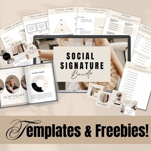 May include: A digital screen displaying the text "Social Signature Bundle" with a variety of templates and checklists for social media marketing. The templates include a funnel chart, a 7-day challenge, a Venn diagram, a chart and graph, and a lead magnet. The checklists are titled "Checklist" and "New Year, New You".