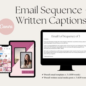 May include: A pink and black digital mockup of a phone and tablet with a pink background. The phone and tablet display a social media feed and a website with the text "JOIN NOW". The text "Email Sequence + Written Captions" is displayed in a large font above the mockups.