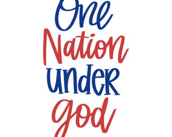 One Nation Under God svg, Patriotic svg, usa svg, American svg, svg png jpeg dfx eps pdf Files for Cricut, Silhouette
