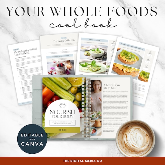 Whole Foods Cookbook Canva Template, Healthy Recipe Ebook, Editable Cookbook Template, Meal Plan Guide, Nutrition Coach Digital Download