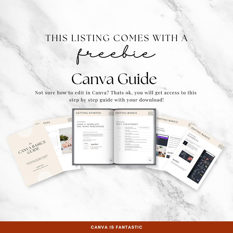 May include: A Canva Guide with the text "THIS LISTING COMES WITH A freebie Canva Guide". The guide includes sections on getting started, editing basics, and elements. The guide is on a white marble background.