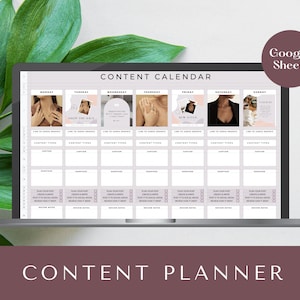 May include: A digital content calendar displayed on a laptop screen. The calendar is organized in a grid format with sections for each day of the week. The calendar includes the text "Content Calendar" and "Content Planner". The Google Sheets logo is visible.