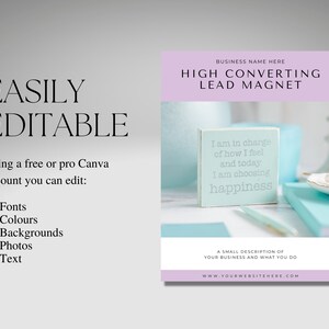 Może przedstawiać: Szablon marketingu cyfrowego w kolorze fioletowym i białym z tekstem "HIGH CONVERTING LEAD MAGNET" i "EASILY EDITABLE". Szablon zawiera zdjęcie drewnianego znaku z tekstem "I am in charge of how I feel and today I am choosing happiness".