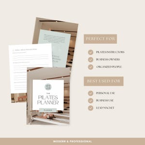 May include: A Pilates planner with a white cover and the title "The Pilates Planner". The image also includes pages with reflection questions and text that reads "Perfect For" and "Best Used For". The overall theme is modern and professional.