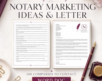 May include: A digital document template titled Inspiring Notary Marketing Ideas & Letter featuring a list of 100 companies to contact, a sample letter with a purple quill logo, a fountain pen, and a wax seal stamp on a white background.