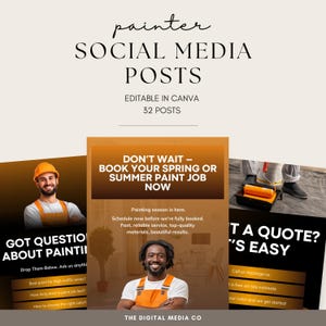 May include: Two social media posts for a painting company. The first post features a painter in a yellow hard hat and orange overalls, with the text "Don't wait - book your spring or summer paint job now". The second post features a painter in a yellow hard hat and orange overalls, with the text "Got questions about painting? Drop them below. Ask us anything".