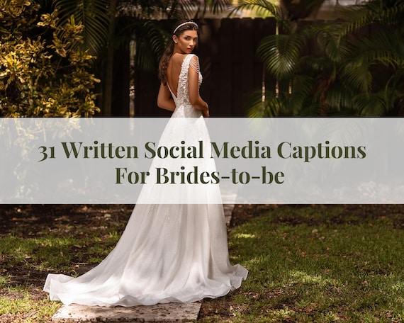 31 Written Social Media Captions for Brides, Bride-to-be Social Media Posts, Facebook Posts for Engaged Brides and Influencers - Etsy 31 Written Social Media Captions for Brides, Bride-to-be Social Media Posts, Facebook Posts for Engaged Brides and Influencers - Etsy