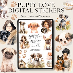May include: A digital sticker set featuring 60 pre-cropped images of puppies and dogs in various poses and settings. The stickers are designed in a watercolor style and include images of a pug, a french bulldog, a golden retriever, and a border collie. The text "Puppy Love" and "Digital Stickers" is featured on the image.