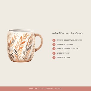 K&ouml;nnte beinhalten: Eine Aquarell-Illustration einer wei&szlig;en Tasse mit braunem Henkel. Die Tasse hat ein Muster aus braunen, orangen und grauen Bl&auml;ttern. Der Text "what's included:" ist in brauner Schrift geschrieben. Unter dem Text befindet sich eine Liste mit f&uuml;nf Punkten, neben denen jeweils ein H&auml;kchen steht. Die Punkte sind: PDF mit Link zu deinen Stickern, Einzelne PNG-Dateien, Goodnotes Stickerbuch, Online-Support, Lebenslanger Zugriff.