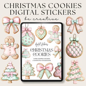 May include: A digital sticker pack featuring 50 pre-cropped Christmas cookie illustrations. The stickers are in a pastel pink and green color scheme and feature gingerbread men, ornaments, bows, and Christmas trees. The text "Christmas Cookies" and "50 Pre-Cropped Stickers + Goodnotes Sticker Book" is displayed on the screen.