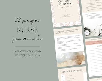 May include: A 22-page printable nurse journal with a watercolor background. The cover features the text "The Guided Journal for Nurses" and a pink and white illustration of a nurse's cap. The journal is editable in Canva and includes sections for daily reflections, professional development, and reflective practice.