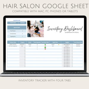 May include: A laptop screen displaying a hair salon inventory dashboard. The screen shows product names, categories, brands, stock quantities, and expiry dates. Text at the top reads "HAIR SALON GOOGLE SHEET" and "COMPATIBLE WITH MAC, PC, PHONES OR TABLETS."