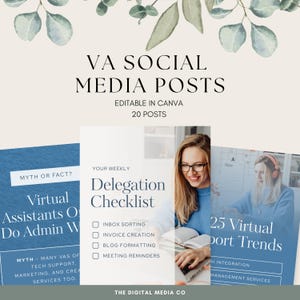 May include: A digital marketing graphic with the text "VA SOCIAL MEDIA POSTS" and "EDITABLE IN CANVA". The image includes three mockups of social media posts, with text such as "Virtual Assistants" and "Delegation Checklist".