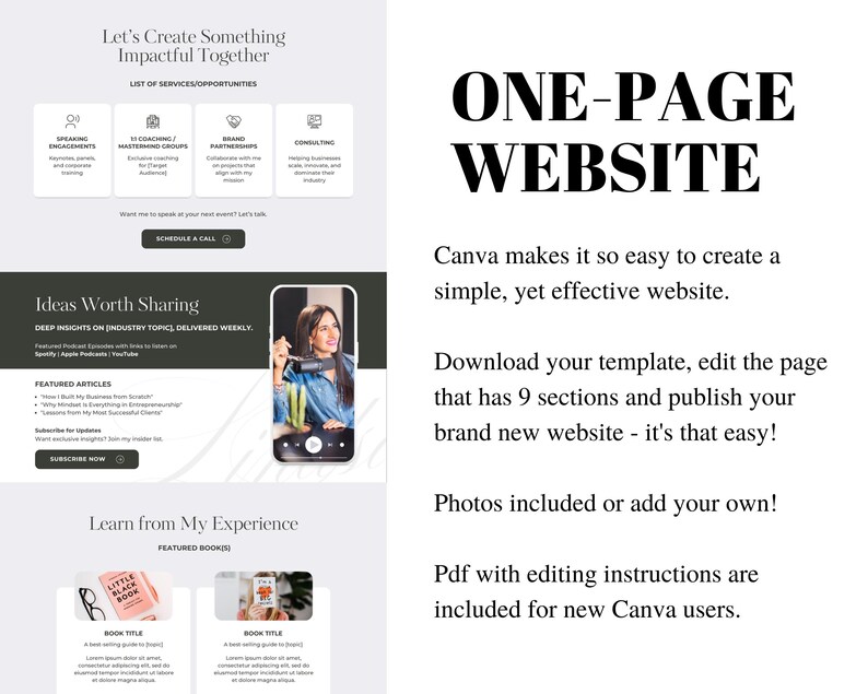 May include: A website template for Canva, featuring a black and white design with the text "ONE-PAGE WEBSITE". The text "Canva makes it so easy to create a simple, yet effective website." is also included. The template includes 9 sections and photos can be added or replaced.