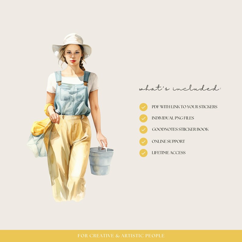 May include: A watercolor illustration of a woman wearing a white hat and overalls, holding a bucket and a bag. The text "what's included:" is listed with checkmarks next to the following: "PDF with link to your stickers", "Individual PNG files", "Goodnotes sticker book", "Online support", and "Lifetime access".
