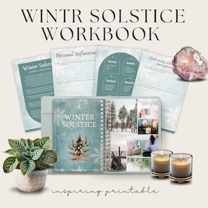 May include: A printable workbook with a blue cover featuring a winter solstice illustration. The workbook includes sections for personal reflections, history and traditions, and embracing stillness. The cover also features the text "Winter Solstice" and "Inspiring Printable".