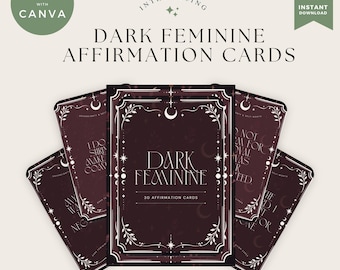 Dark Feminine Affirmation Cards | 35 Printable Affirmation Cards | Shadow Work Cards | Self Worth & Confidence | Canva Editable Template