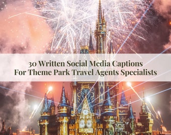 Theme Park Specialist Written Social Media Captions, Travel Agent Marketing, Instagram Posts for Theme Park Travel Agency Specialists