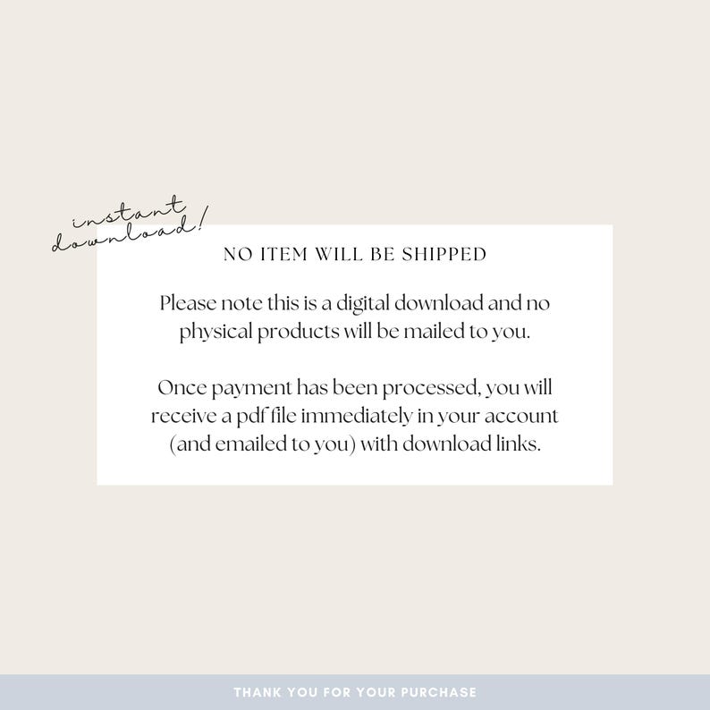 May include: A digital download announcement on a cream background. The text reads "instant download!" and "NO ITEM WILL BE SHIPPED." Additional text explains the digital nature of the product and how to access it.