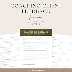 Könnte beinhalten: Ein Coaching-Kunden-Feedback-Formular mit dem Text "COACHING CLIENT FEEDBACK" und "EDITABLE IN CANVA 3 PAGES". Das Formular enthält Abschnitte für Programmergebnisse, persönliches Wachstum und Auswirkungen.