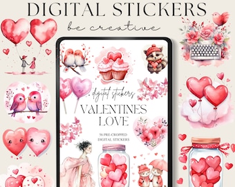 May include: A digital sticker sheet with 56 pre-cropped Valentine's Day themed stickers. The stickers feature hearts, cupcakes, birds, a raccoon, a jar filled with hearts, and a woman in a pink dress. The text "digital stickers VALENTINES LOVE" is on the sheet.