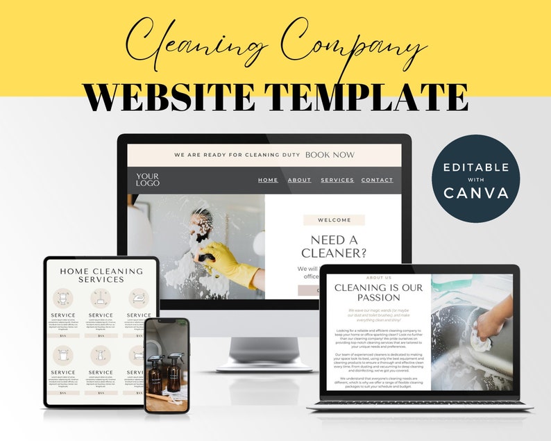 May include: Website template for a cleaning company. The template features a desktop computer, laptop, tablet, and smartphone, all displaying different sections of the website. The website includes a home page, about us page, services page, and contact page. The template is editable with Canva.