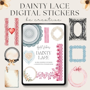 Op de afbeelding: Een digitale stickerset met 86 voorgeknipte stickers en een Goodnotes-stickerboek. De stickers zijn in verschillende stijlen, waaronder kant, bloemen en hartontwerpen. De tekst "DAINTY LACE" staat in het midden van de afbeelding.