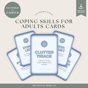 Puede incluir: Un conjunto de tarjetas de habilidades de afrontamiento para adultos, con un diseño azul claro y blanco. Las tarjetas incluyen indicaciones como "Clutter Triage" y "Desk Reset". El diseño incluye el texto "Editable with Canva" y "Instant Download".