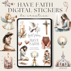 May include: Digital stickers featuring religious imagery, including a dove, cross, candle, bible, and praying figures. The text "HAVE FAITH" and "be the light" are also included. There are 50 pre-cropped digital stickers.