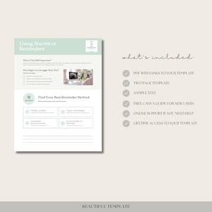 Peut inclure: Une feuille de travail imprimable avec un sch&eacute;ma de couleurs vert et blanc, intitul&eacute;e "Utiliser des alarmes ou des rappels". La feuille de travail comprend une section intitul&eacute;e "Trouvez votre meilleure m&eacute;thode de rappel" avec quatre options&nbsp;: Alarmes t&eacute;l&eacute;phoniques, Rappels visuels, Notifications du calendrier et Partenaire de responsabilisation. La feuille de travail comprend &eacute;galement une liste de contr&ocirc;le avec le texte "Pourquoi cette comp&eacute;tence est-elle importante&nbsp;?" et "Pourquoi pourriez-vous avoir des difficult&eacute;s avec cela&nbsp;?" Le c&ocirc;t&eacute; droit de la feuille de travail comprend une liste de ce qui est inclus dans l'imprimable, y compris un PDF avec des liens vers le mod&egrave;le, un mod&egrave;le de deux pages, du texte d'exemple, un guide Canva gratuit pour les nouveaux utilisateurs, une assistance en ligne si vous avez besoin d'aide et un acc&egrave;s &agrave; vie au mod&egrave;le.