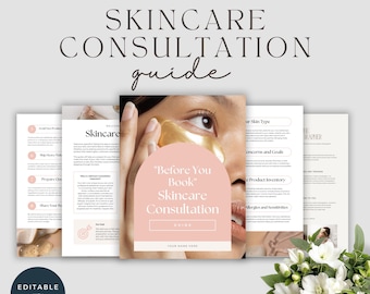 May include: A skincare consultation guide with the title "Before You Book" and the text "Skincare Consultation Guide". The guide includes pages with information on skincare, skin type, concerns, and product inventory. The image also includes the text "Editable with Canva".