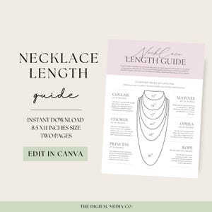 May include: A printable guide for necklace lengths, with illustrations of different necklace styles and their corresponding lengths in inches. The guide includes descriptions of each style, such as "collar", "choker", "princess", "matinee", "opera", and "rope".