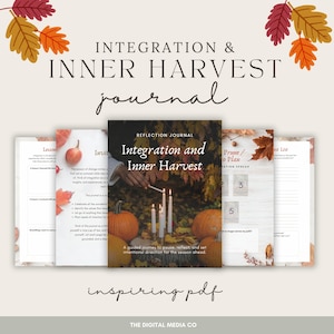 Peut inclure: Un journal intitulé "Integration & Inner Harvest" avec une couverture représentant des citrouilles, des bougies et le texte "Integration and Inner Harvest". Le journal est ouvert sur plusieurs pages avec du texte et des illustrations.