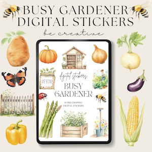 May include: A digital sticker set featuring 56 pre-cropped images of gardening-themed illustrations. The illustrations include a pumpkin, onion, aubergine, corn, asparagus, a garden shed, a fence, a spade, a ladybug, a butterfly, a bag of seeds, a potted plant, and a gardener. The text "digital stickers Busy Gardener 56 pre-cropped digital stickers" is included in the image.
