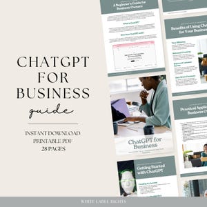 May include: A guide for business owners on how to use ChatGPT, a large language model, to improve efficiency, creativity, and customer service. The guide includes information on getting started with ChatGPT, creating an account, and using it for various business tasks. The guide is 28 pages long and is available for instant download as a printable PDF.