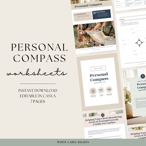 May include: A set of printable worksheets for personal development. The worksheets are titled "Personal Compass" and include sections for goal setting, identifying areas of personal growth, and instructions for using the worksheets. The worksheets are designed to be used by coaches or individuals working on personal growth.