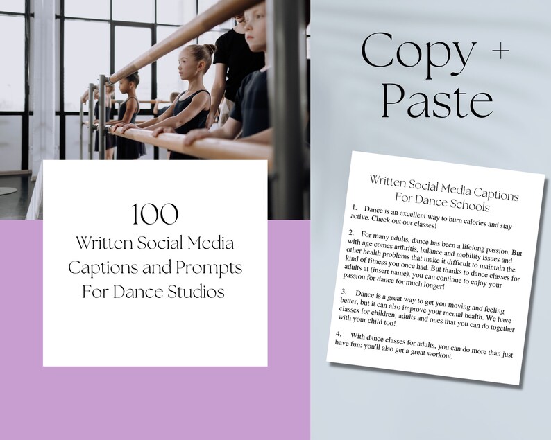 May include: A pink and white graphic with the text "100 Written Social Media Captions and Prompts For Dance Studios" and a list of four tips for using dance classes to stay active and improve mental and physical health. The graphic also includes the text "Copy + Paste" and a photo of dancers in a dance studio.