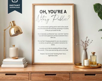 Funny Notary Sign, Sarcastic Notary Public Gift, 8.5x11 Printable Wall Art, Roast the Career, Professional Notary Decor, Gag Gift