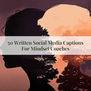 Mindset Coach Written Social Media Captions and Prompts, Instagram and Facebook Posts For Life Coaches and Motivators, Motivational Coach