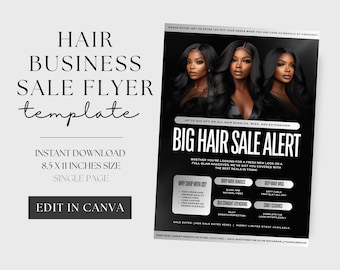May include: A black and white flyer template for a hair sale. The flyer features a large text overlay that says "Big Hair Sale Alert" and includes details about the sale, such as the discount and the types of hair products included. The flyer also includes a section titled "Why Shop With Us?" that lists the benefits of shopping at this hair salon.