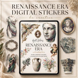 May include: A digital sticker set titled RENAISSANCE ERA featuring 50 pre-cropped stickers and a Goodnotes sticker book. The collection includes illustrations of a classical bust, a cherub, a floral vase, a column capital, and ornate frames.