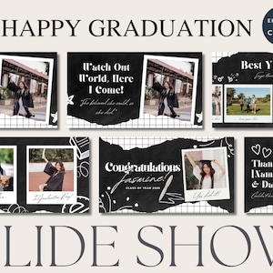May include: A slideshow template with a black and white theme, featuring photos and text for a graduation celebration. The text includes "Happy Graduation", "Watch Out World, Here I Come!", and "Congratulations Jasmine!"