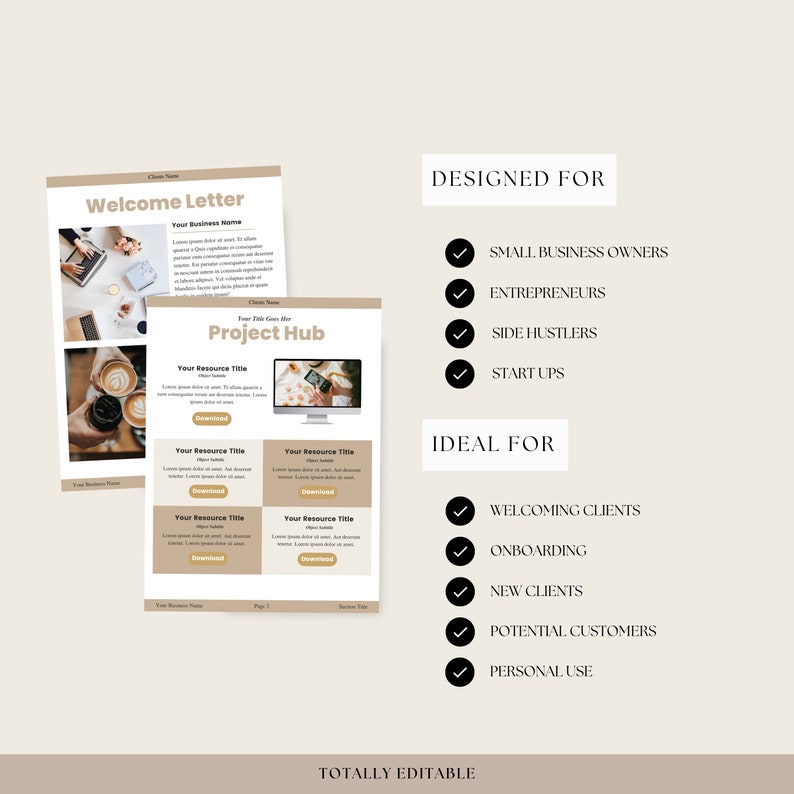 K&ouml;nnte beinhalten: Eine beige und braune Grafik mit dem Text "Welcome Letter", "Project Hub", "Designed For", "Ideal For" und "Totally Editable". Die Grafik enth&auml;lt auch H&auml;kchen neben folgendem Text: "Small Business Owners", "Entrepreneurs", "Side Hustlers", "Start Ups", "Welcoming Clients", "Onboarding", "New Clients", "Potential Customers" und "Personal Use".
